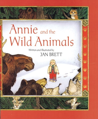 Annie and the Wild Animals by Brett, Jan