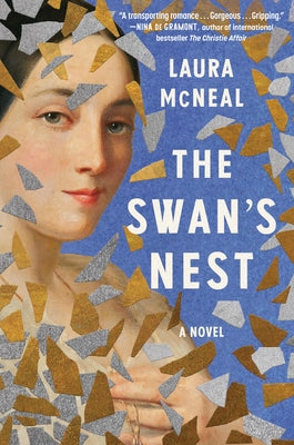 The Swan's Nest by McNeal, Laura