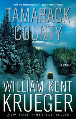 Tamarack County by Krueger, William Kent