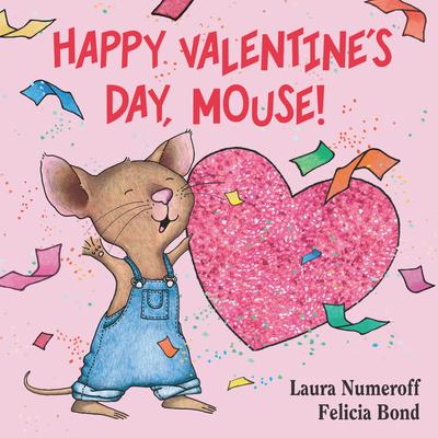 Happy Valentines Day, Mouse!