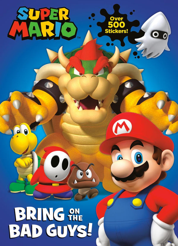 Super Mario: Bring on the Bad Guys!