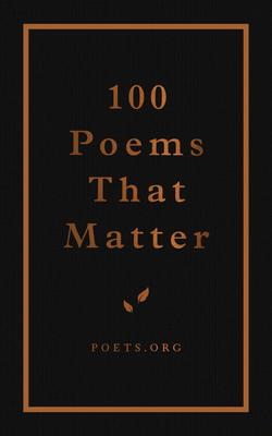 100 Poems That Matter