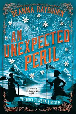 An Unexpected Peril (Veronica Speedwell Mystery #6)