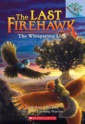 The Whispering Oak (The Last Firehawk #3)