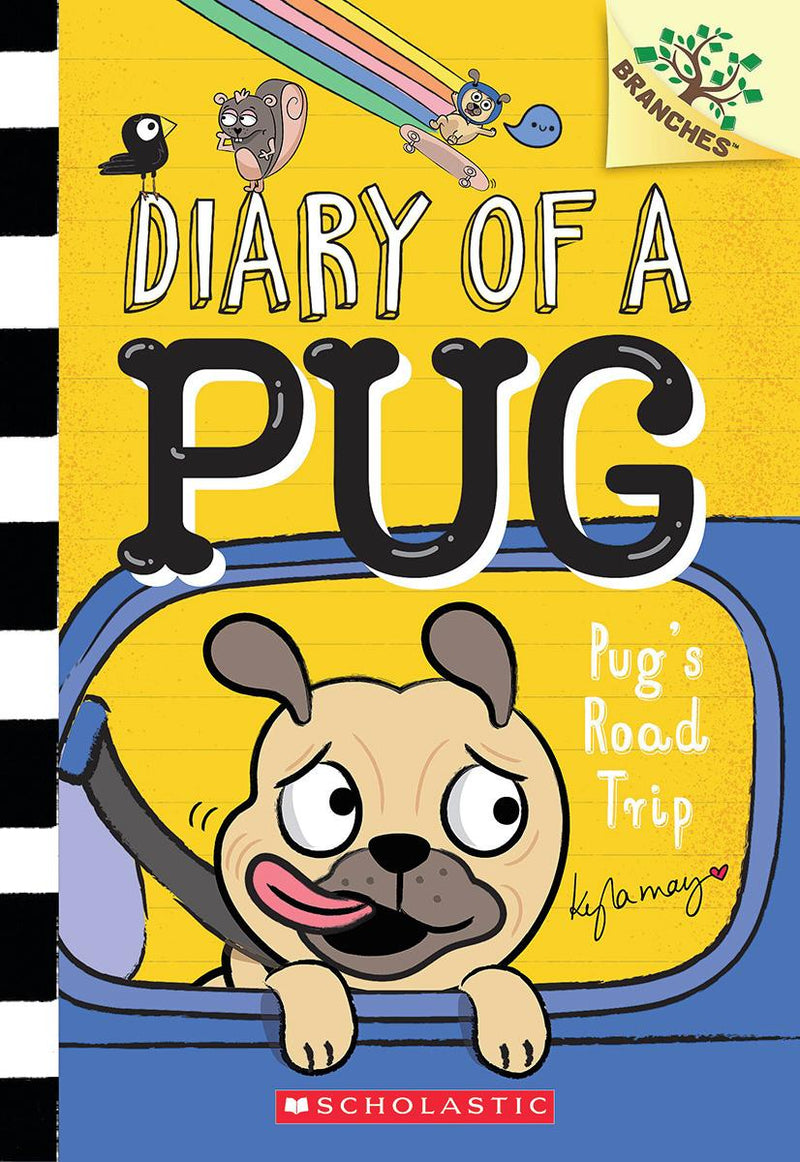 Pug's Road Trip: A Branches Book (Diary of a Pug