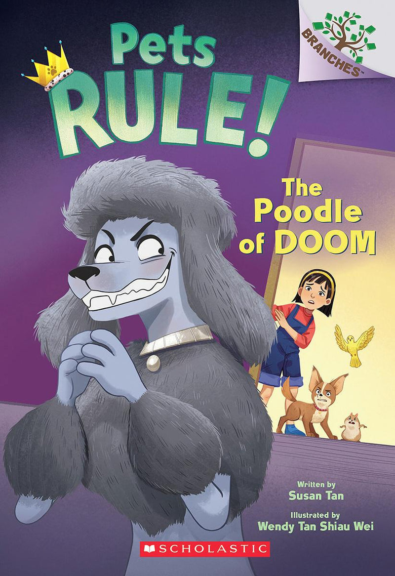 The Poodle of Doom: A Branches Book (Pets Rule!