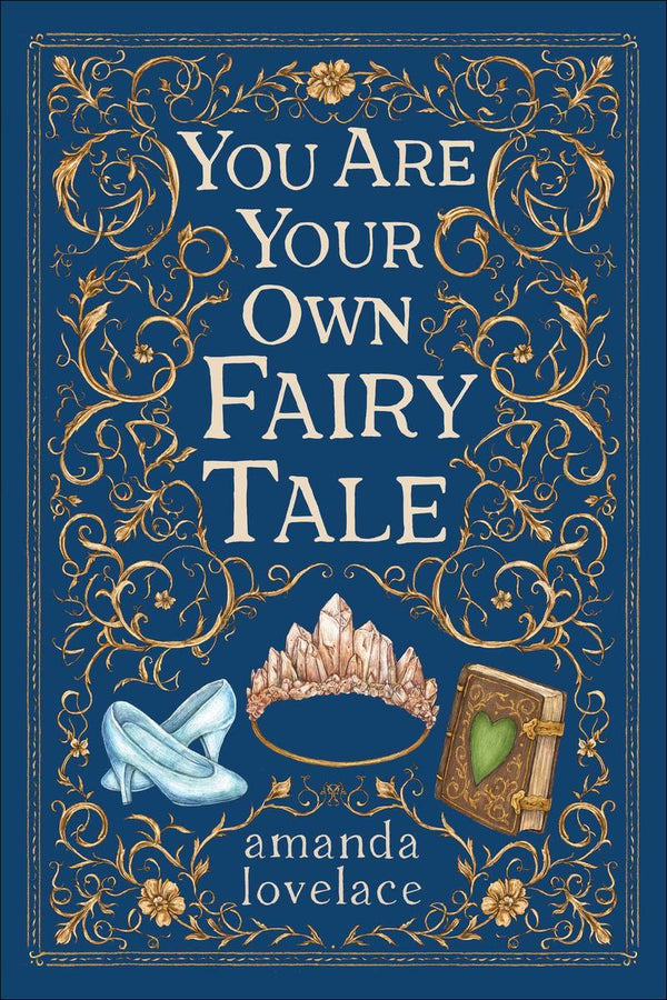 You Are Your Own Fairy Tale